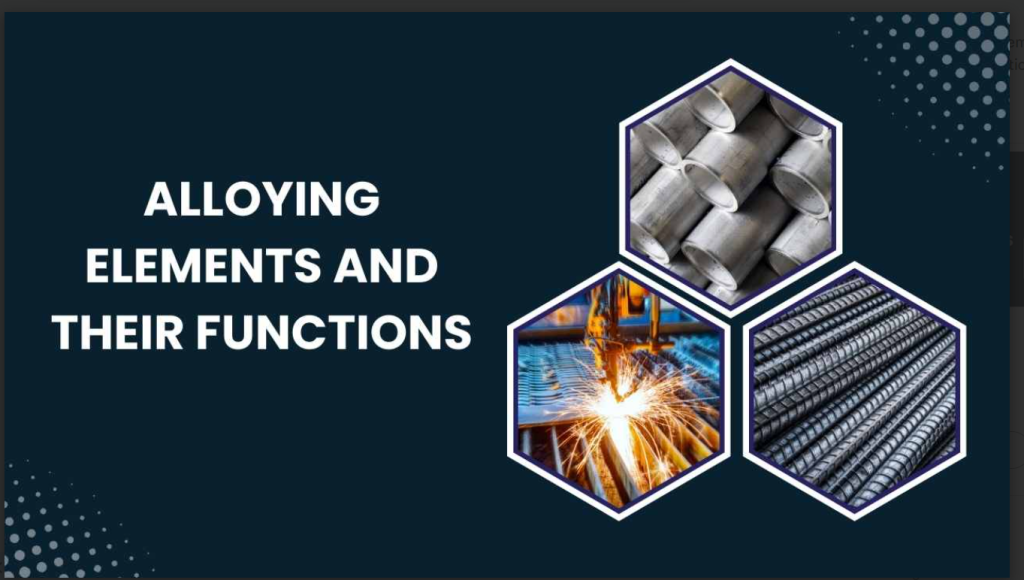 alloying elements and their functions