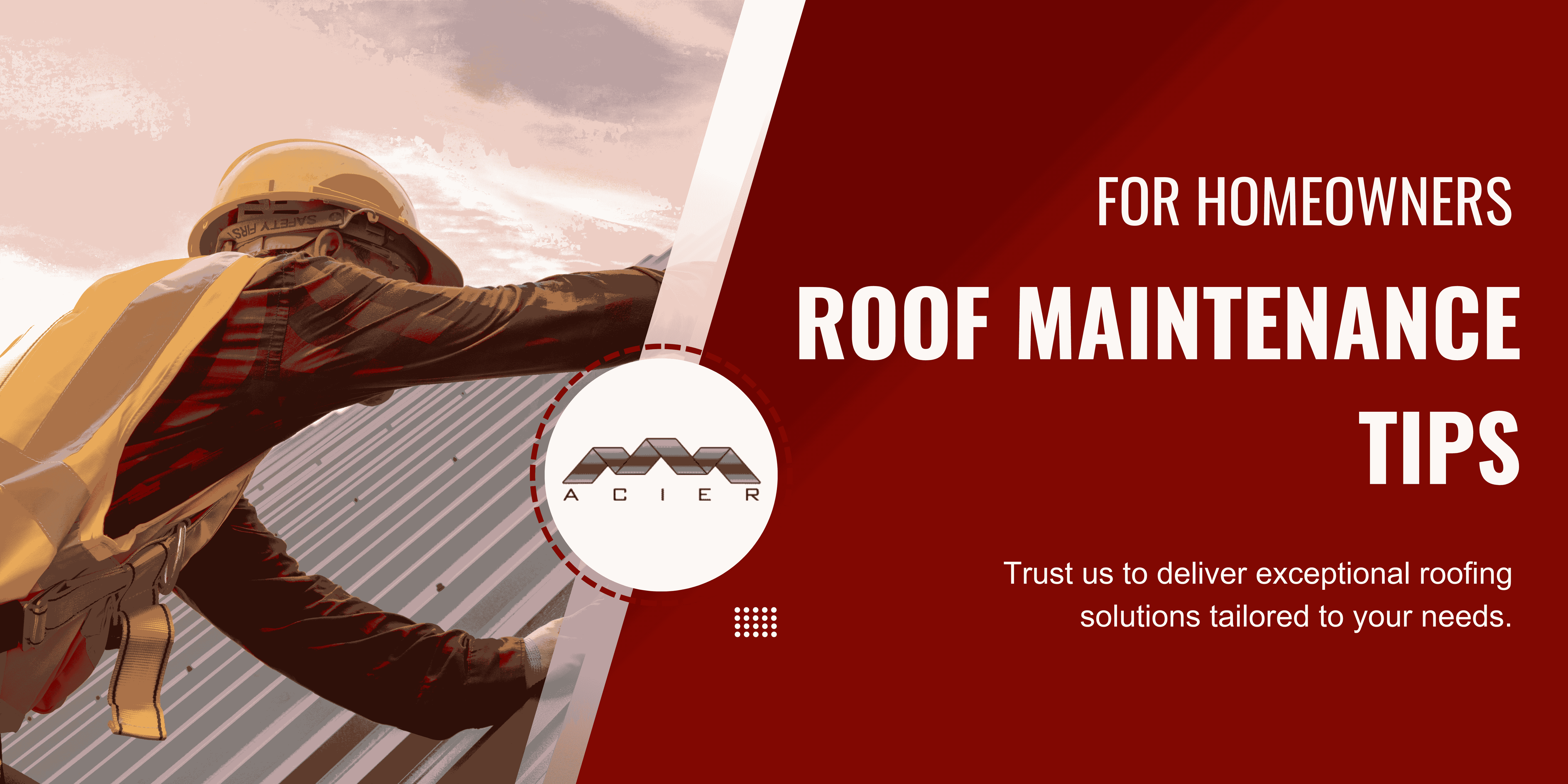 Roof Maintenance Tips